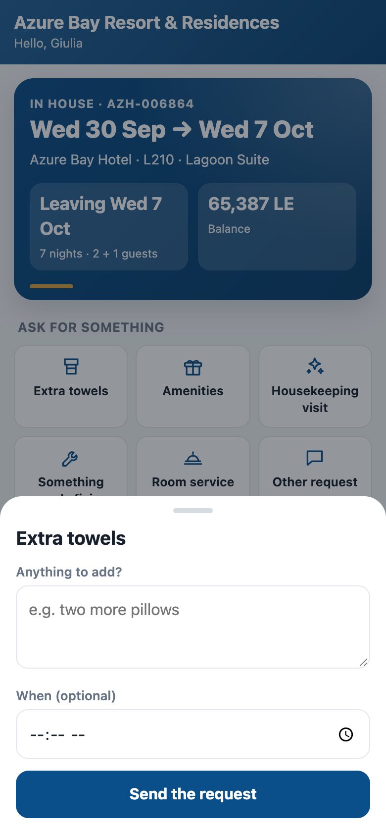 Asking for something: extra towels, amenities, housekeeping, a repair, room service — with a note and the time it is wanted.