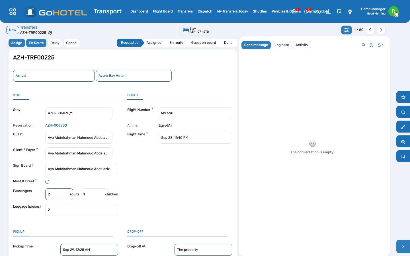 A transfer: the stay, the flight, pickup and drop-off, vehicle and driver, the charge.